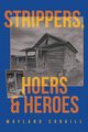 Strippers, Hoers & Heroes, Corgill Wayland