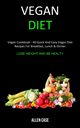 Vegan Diet, Case Allen