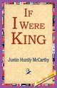 If I Were King, McCarthy Justin Huntly