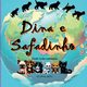 Dina E Safadinho, Andresa Silva