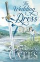 The Wedding Dress, Cates Kimberly