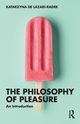 The Philosophy of Pleasure, de Lazari-Radek Katarzyna