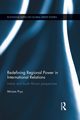 Redefining Regional Power in International Relations, Prys Miriam