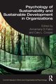 Psychology of Sustainability and Sustainable Development in Organizations, 