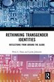 Rethinking Transgender Identities, Doan Petra L.