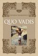 Quo vadis, Sienkiewicz Henryk