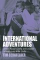 International Adventures, Bergfelder Tim