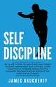 Self-Discipline, Daugherty James