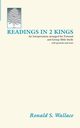 Readings in 2 Kings, Wallace Ronald