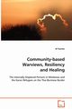 Community-based Warviews, Resiliency and Healing, Fuertes Al