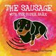 The Sausage with the Super Bark, Silverthorne James