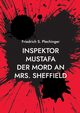 Inspektor Mustafa, Plechinger Friedrich S.