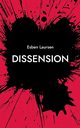 Dissension, Laursen Esben