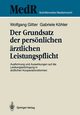 Der Grundsatz der persnlichen rztlichen Leistungspflicht, Gitter Wolfgang