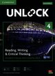 Unlock 4 Reading, Writing and Critical Thinking Student's Book with Digital Pack, Sowton Chris, Kennedy Alan S.