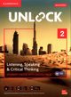 Unlock 2 Listening, Speaking and Critical Thinking Student's Book with Digital Pack, Dimond-Bayir Stephanie, Russell Kimberley, Sowton Chris