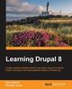 Learning Drupal 8, Jones Richard