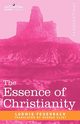 The Essence of Christianity, Feuerbach Ludwig