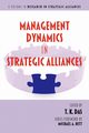 Management Dynamics in Strategic Alliances, 