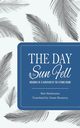 The Day the Sun Fell, Bouterey Susan