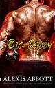 Big Daddy, Abbott Alexis