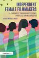 Independent Female Filmmakers, 