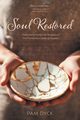 Soul Restored, Dyck Pam