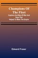 Champions of the fleet, Fraser Edward