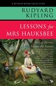 Lessons for Mrs Hauksbee, Kipling Rudyard