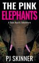 The Pink Elephants, Skinner PJ