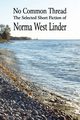 No Common Thread, Linder Norma West