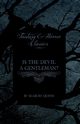 Is the Devil a Gentleman? (Fantasy and Horror Classics), Quinn Seabury