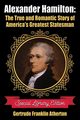 Alexander Hamilton, Atherton Gertrude Franklin