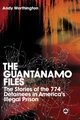 The Guantanamo Files, Worthington Andy