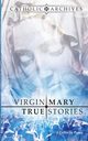 Virgin Mary True Stories, Collin de Plancy Jacques
