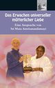 Das Erwachen universeller mtterlicher Liebe, Sri Mata Amritanandamayi Devi