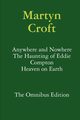 Martyn Croft - The Omnibus Edition, Croft Martyn