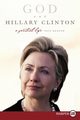 God and Hillary Clinton LP, Kengor Paul