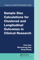 Sample Size Calculations for Clustered and Longitudinal Outcomes in Clinical Research, Ahn Chul