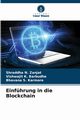 Einfhrung in die Blockchain, Zanjat Shraddha N.