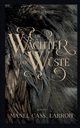 Die Wchter der Wste, Larroh Manel Cass.