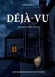 Dj?-vu, Mieth Arno