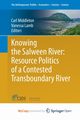 Knowing the Salween River, 