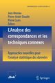 L'Analyse Des Correspondances Et Les Techniques Connexes, 