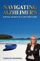 Navigating Alzheimer's, Cranwell Carolyn