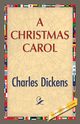 A Christmas Carol, Dickens Charles
