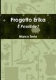 Progetto Erika, Tesla Marco