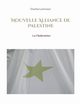 Nouvelle Alliance de Palestine, Lamraoui Ouafae
