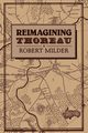 Reimagining Thoreau, Milder Robert