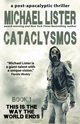 CATACLYSMOS, Lister Michael